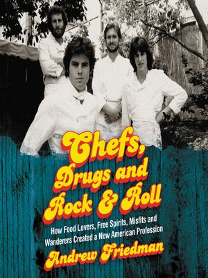 Chefs, Drugs and Rock & Roll - Audiobook